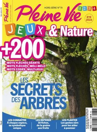 Pleine Vie - Hors-Serie - Juillet 2024
