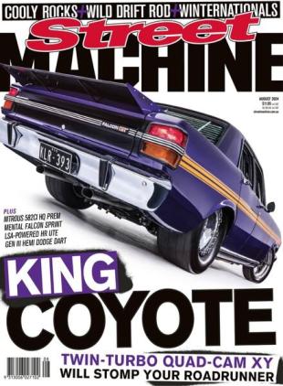 Street Machine Australia - August 2024