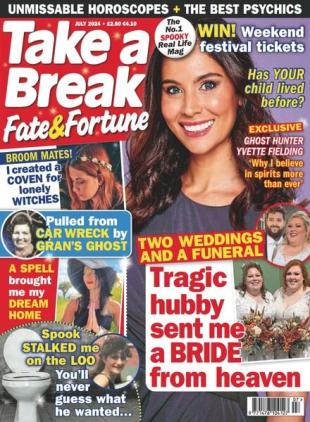 Take a Break Fate & Fortune - July 2024
