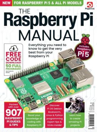 The Raspberry Pi Manual - August 2024