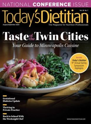 Today's Dietitian - August-September 2024
