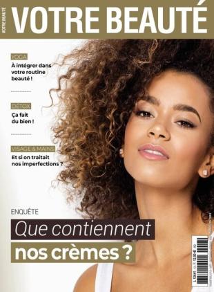 Votre Beaute - Aout-Septembre-Octobre 2024