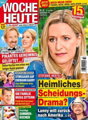 Woche Heute - 31 Juli 2024