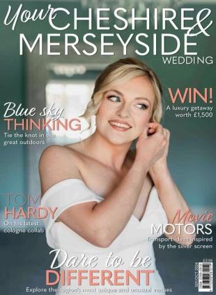 Your Cheshire & Merseyside Wedding - September-October 2024