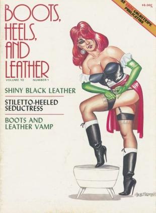 Boots Heels & Leather - Volume 10 Number 1 1979