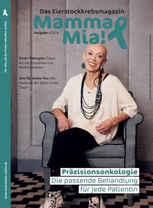Mamma Mia! Eierstockkrebsmagazin - Nr 4 2024