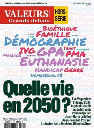 Valeurs Actuelles - Hors-Serie Grands Debats N16 - 21 Novembre 2024
