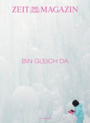 Zeit Magazin - 21 November 2024