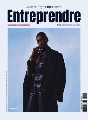 Entreprendre - Decembre 2024 - Janvier 2025