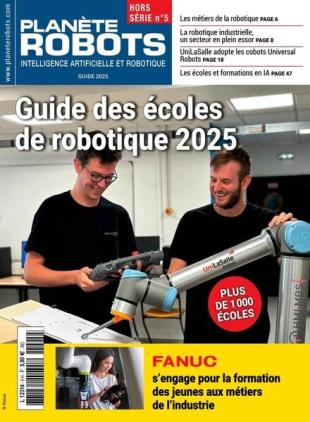 Planete Robots - Hors-Serie N 5 - Guide 2025