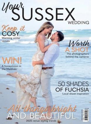 Your Sussex Wedding - December 2024 - January 2025