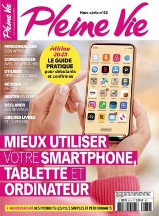 Pleine Vie - Hors-Serie N 82 - 13 Janvier 2025