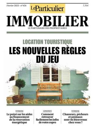Le Particulier Immobilier - Fevrier 2025
