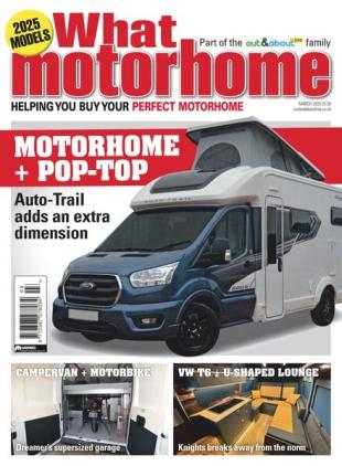 What Motorhome - March 2025