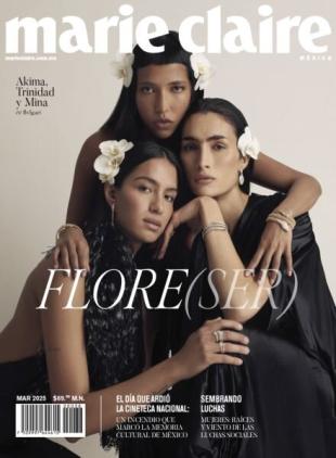 Marie Claire Mexico - Marzo 2025