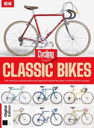 Cycling Weekly Presents - Classic Bikes - 1st Edition - April 2025