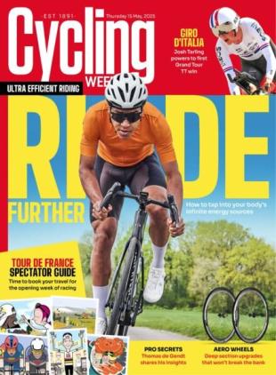 Cycling Weekly - May 15 2025