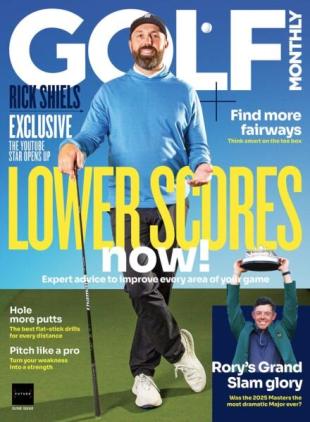 Golf Monthly UK - June 2025
