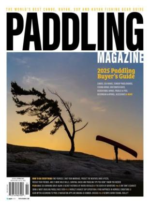 Paddling Magazine - Issue 73 2025