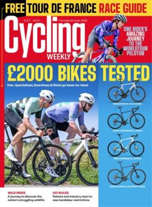 Cycling Weekly - June 26 2025